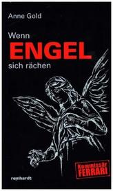 Wenn Engel sich rächen