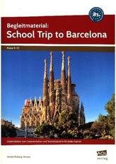 School Trip to Barcelona: A Crime Story, Begleitmaterial