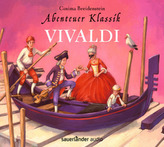 Abenteuer Klassik: Vivaldi, 1 Audio-CD