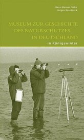 Museum zur Geschichte des Naturschutzes in Deutschland in Königswinter