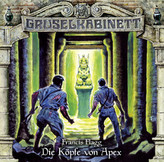 Gruselkabinett - Die Köpfe von Apex, 1 Audio-CD