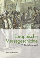 Europäische Messegeschichte 9.-19. Jahrhundert
