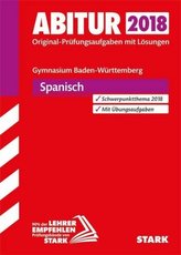 Abitur 2018 - Baden-Württemberg Gymnasium - Spanisch