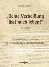 Deine Verheißung lässt mich leben!