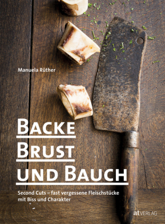 Backe, Brust und Bauch Backe, Brust und Bauch