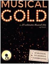 Musical Gold - Die 20 schönsten Musical-Hits auf Deutsch, m. Audio-CD