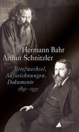 Briefwechsel, Aufzeichnungen, Dokumente (1891-1931)