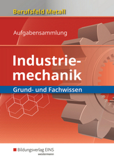 Berufsfeld Metall - Industriemechanik, Aufgabensammlung