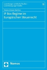 IP Box Regime im Europäischen Steuerrecht