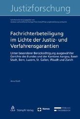 Fachrichterbeteiligung im Lichte der Justiz- und Verfahrensgarantien