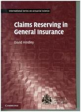 Claims Reserving in General Insurance