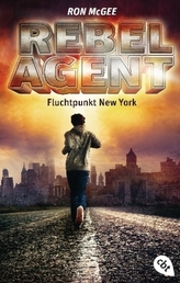Rebel Agent - Fluchtpunkt New York