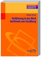 Einführung in das Werk Gottfrieds von Straßburg