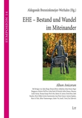 Ehe - Bestand und Wandel im Miteinander