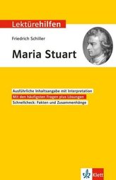 Lektürehilfen Friedrich Schiller Maria Stuart