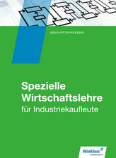 Spezielle Wirtschaftslehre für Industriekaufleute: Schülerband