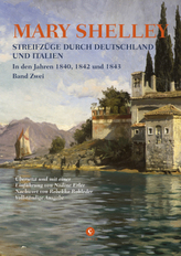 Streifzüge durch Deutschland und Italien in den Jahren 1840, 1842 und 1843. Bd.2