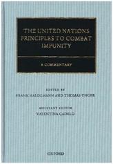 The United Nations Principles to Combat Impunity: A Commentary