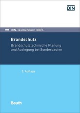 Brandschutz - Brandschutztechnische Planung und Auslegung bei Sonderbauten