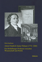 Anton Friedrich Justus Thibaut (1772-1840)