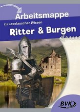 Arbeitsmappe zu Leselauscher Wissen Ritter & Burgen