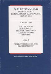 Von der Reichsgründungszeit bis zur Kaiserlichen Sozialbotschaft (1867-1881). Bd.6