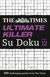 The Times Ultimate Killer Su Doku Book 12