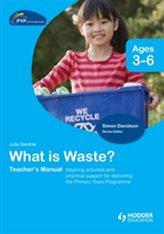  PYP Springboard Teacher\'s Manual: What is Waste?