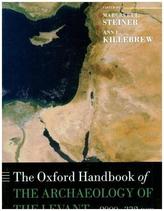 The Oxford Handbook of the Archaeology of the Levant