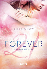 Forever 21 - Vor uns die Liebe