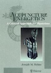 Acupuncture Energetics