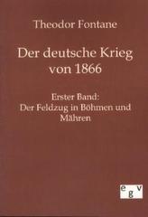 Der deutsche Krieg von 1866. Bd.1