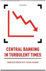 Central Banking in Turbulent Times