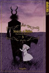 Siúil, a Rún - Das fremde Mädchen. Bd.3
