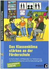 Das Klassenklima stärken an der Förderschule, m. CD-ROM