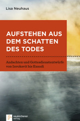 Aufstehen aus dem Schatten des Todes