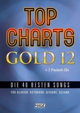Top Charts Gold, m. 2 Audio-CDs. Vol.12