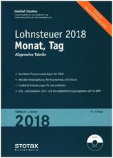 Tabelle, Lohnsteuer 2018 Monat, Tag, m. CD-ROM Stotax-Lohn 2018