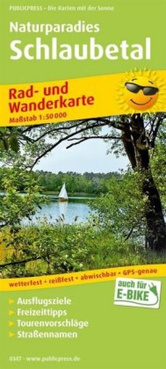 PUBLICPRESS Rad- und Wanderkarte Naturparadies Schlaubetal PUBLICPRESS Rad- und Wanderkarte Naturparadies Schlaubetal