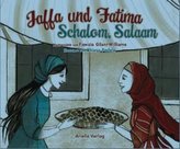 Jaffa und Fatima - Schalom, Salaam