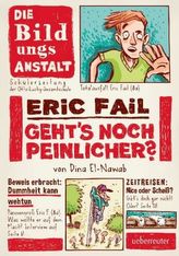 Eric Fail - Geht's noch peinlicher?