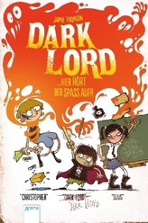 Dark Lord. Hier hört der Spaß auf