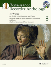 Renaissance Recorder Anthology, für Alt-Blockflöte und Klavier, m. Audio-CD. Vol.3