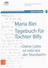 Maria Blei: Tagebuch für Tochter Billy