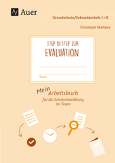 Step by step zur erfolgreichen Evaluation