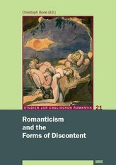 Romanticism and the Forms of Discontent