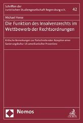 Die Funktion des Insolvenzrechts im Wettbewerb der Rechtsordnungen