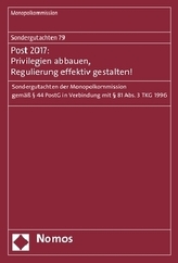Sondergutachten 79: Post 2017: Privilegien abbauen, Regulierung effektiv gestalten!