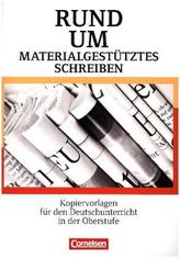 Rund um materialgestütztes Schreiben, Sekundarstufe II