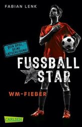 Fußballstar - WM-Fieber